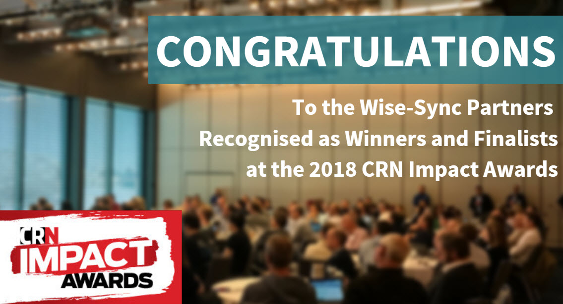 CRN Impact Award Winners Announced - Congratulations Wise-Sync Partners