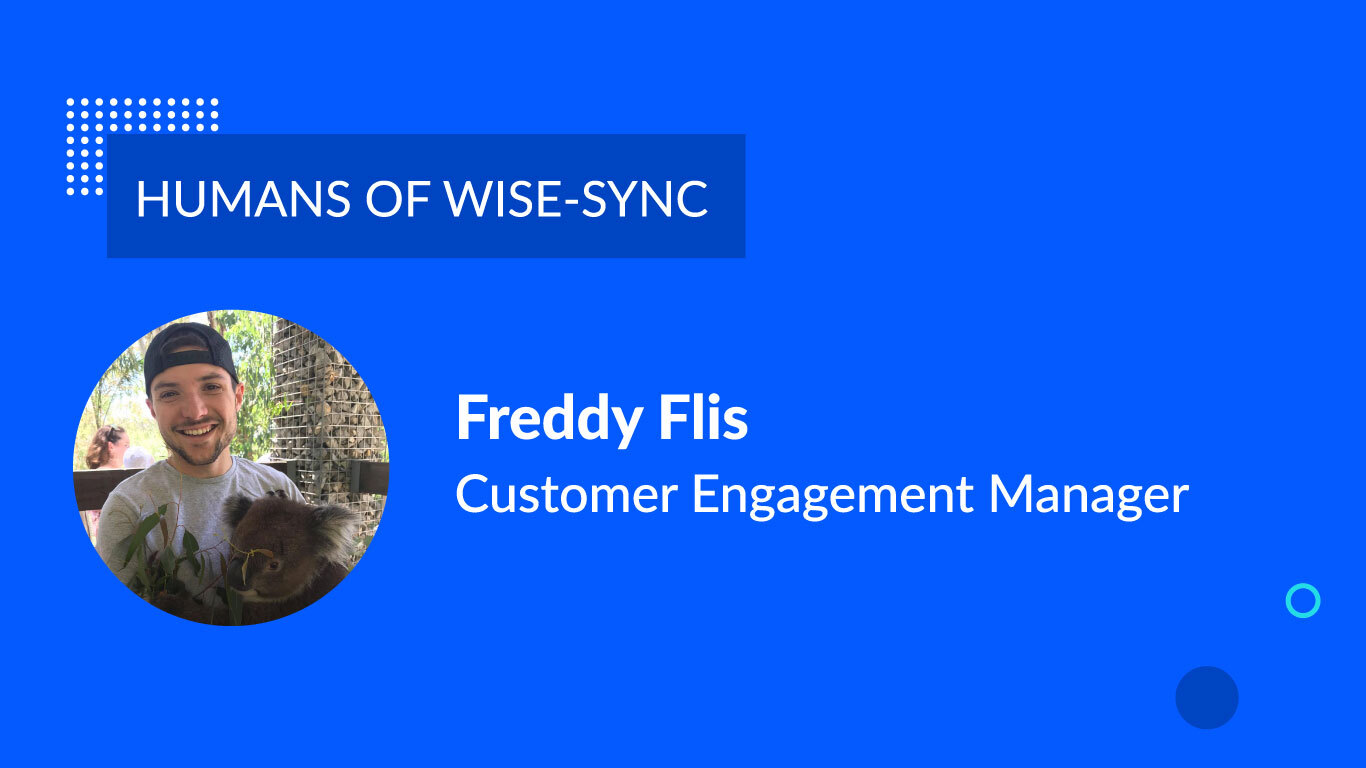 Humans of Wise-Sync: Meet Freddy