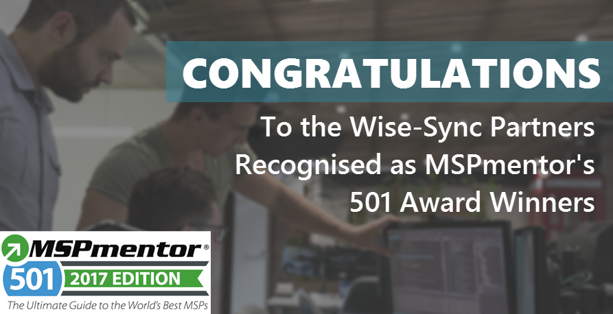 Congrats to our Partners who made it to the 2017 MSPmentor 501 Global Edition Ranking!