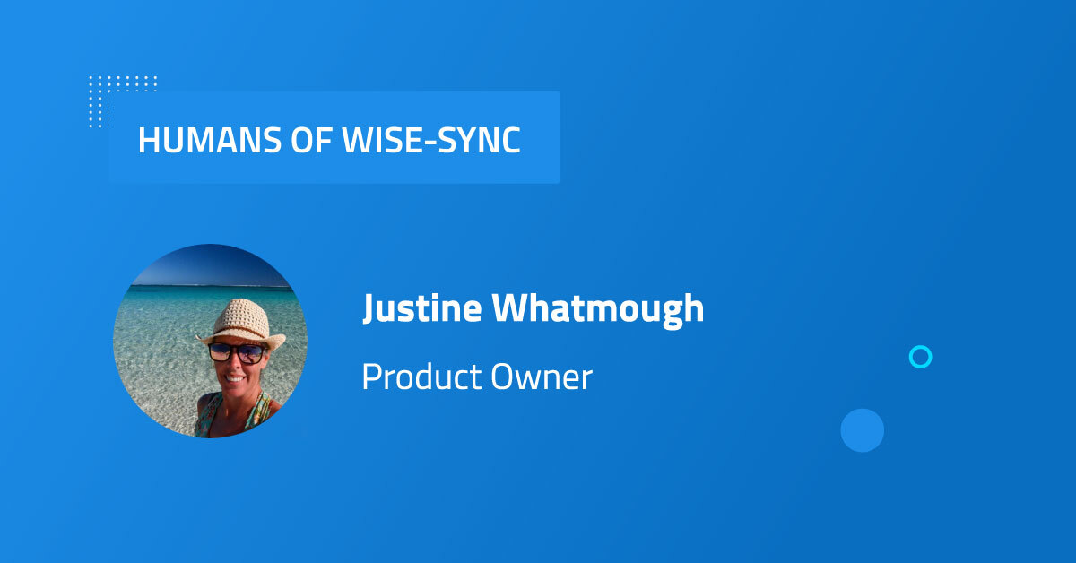 Humans of Wise-Sync: Meet Justine