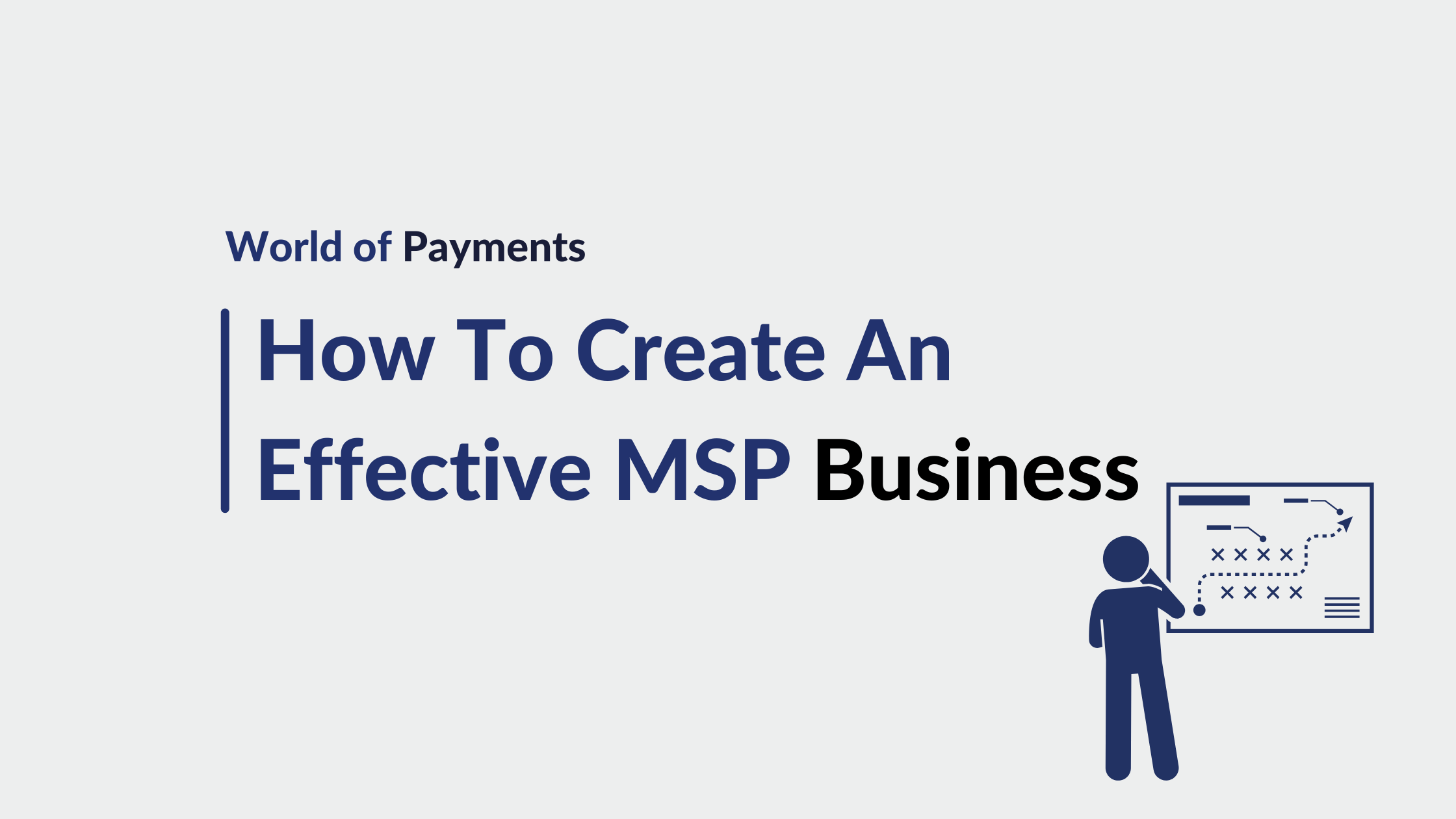 How To Create An Effective MSP Business Model: 2025 Guide