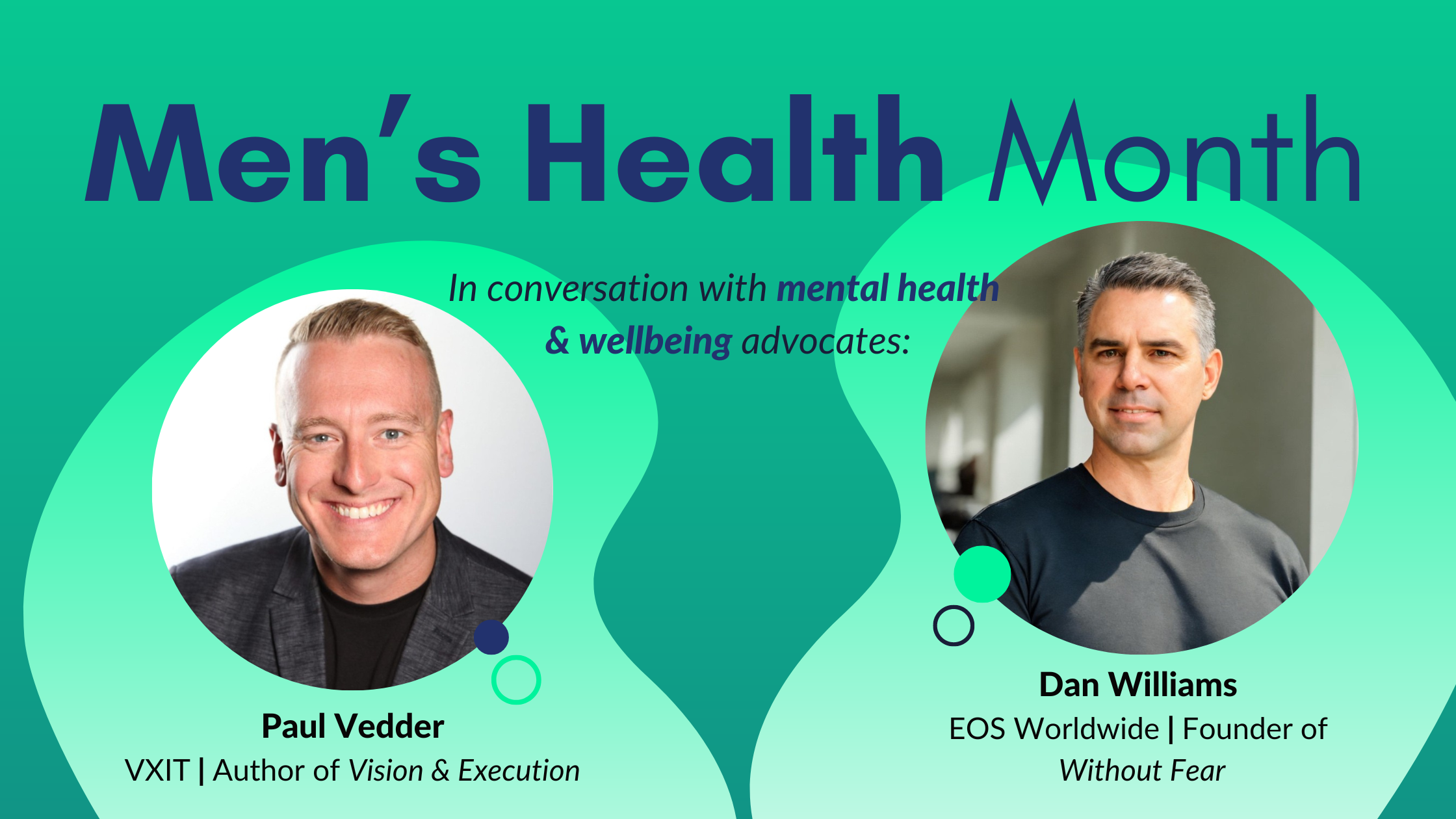 Men's Health Month: In Interview With Dan Williams and Paul Vedder